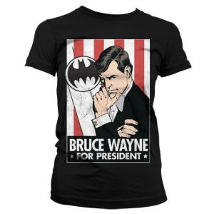 Bruce Wayne For President Girly T-Shirt (Black)