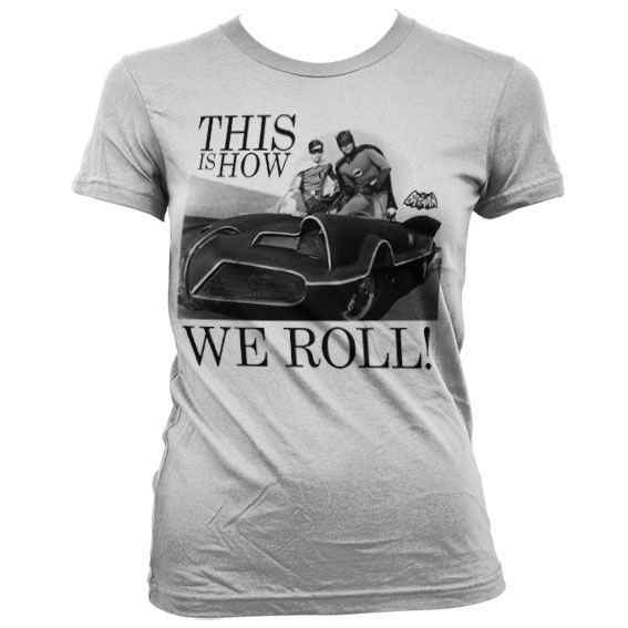 This Is How We Roll Girly T-Shirt (White)
