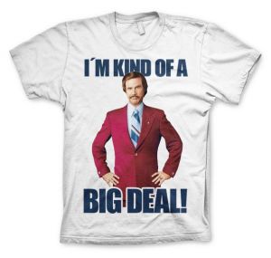 I´m Kind Of A Big Deal T-Shirt (White)