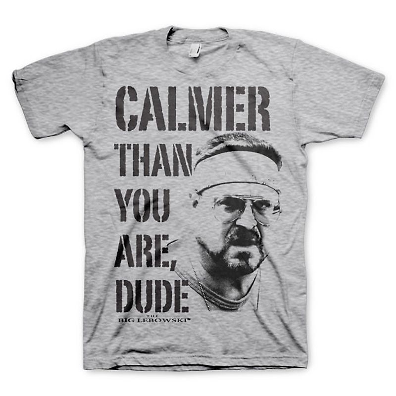 Big Lebowski printed t-shirt Calmer Than You Are Licenced