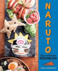 Naruto Shippuden Book Das inoffizielle Kochbuch *German Version*
